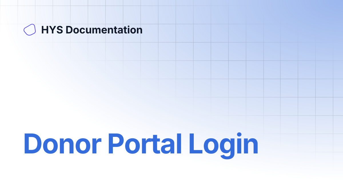 Donor Portal Login | HYS Documentation